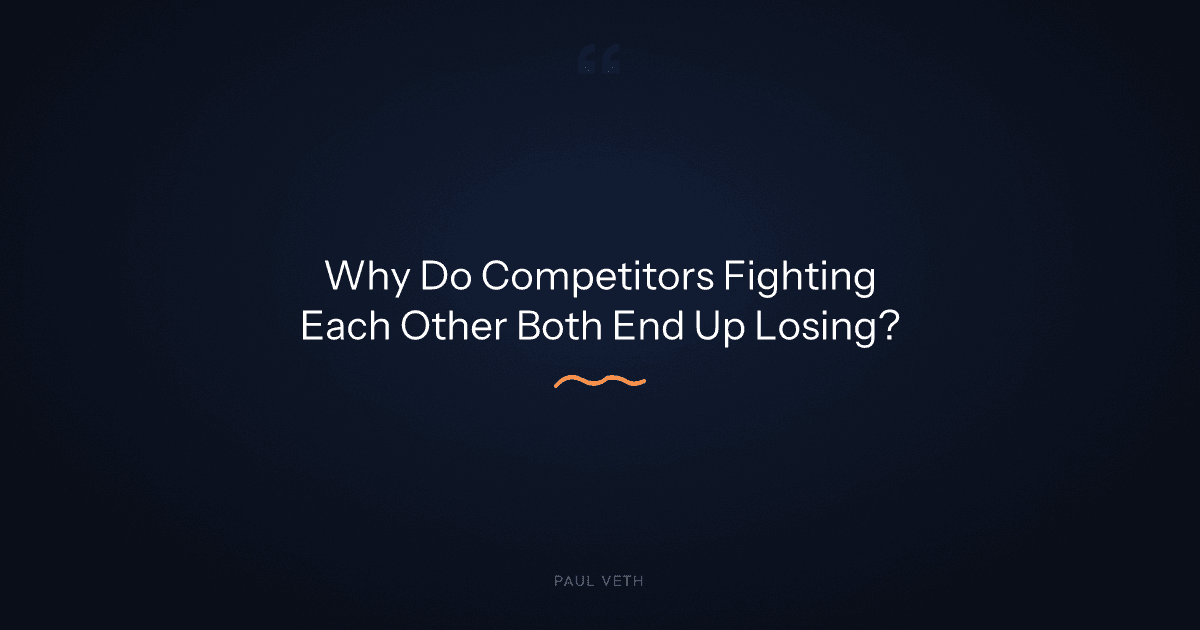 Why Do Competitors Fighting Each Other Both End Up Losing?