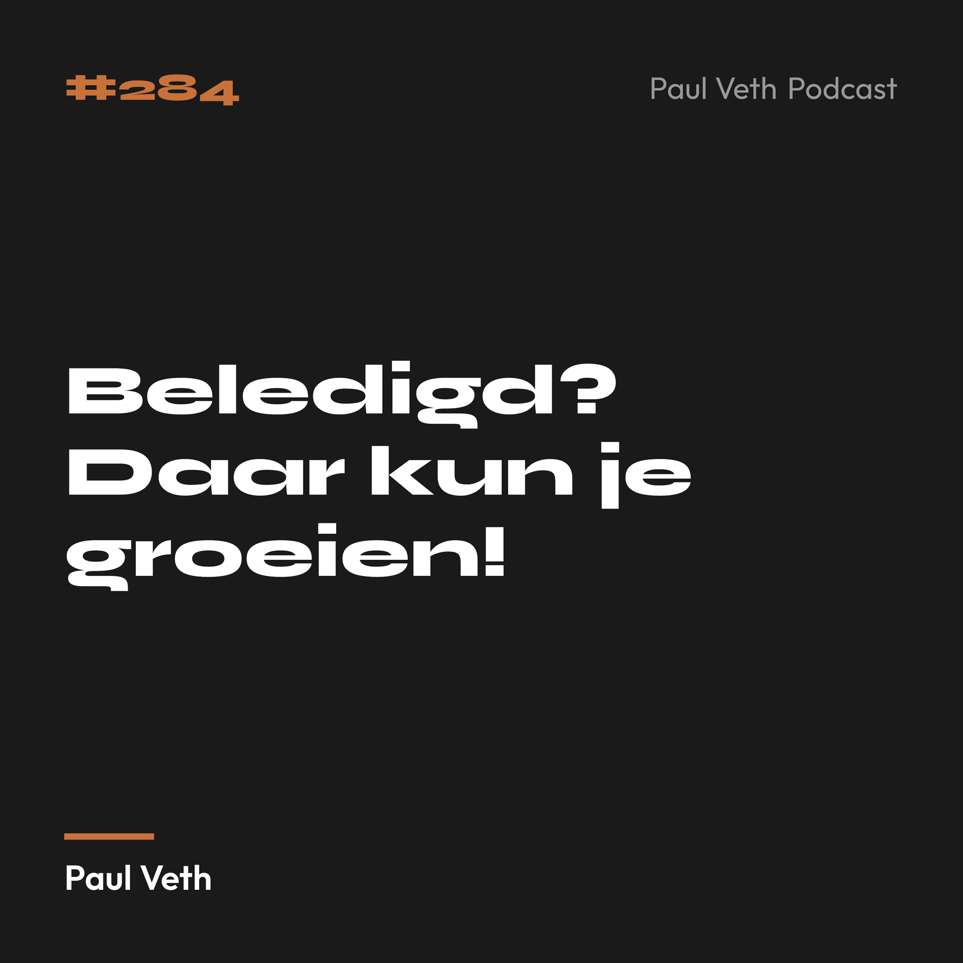 Beledigd? Daar kun je groeien!