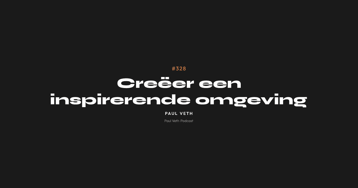 Creëer een inspirerende omgeving