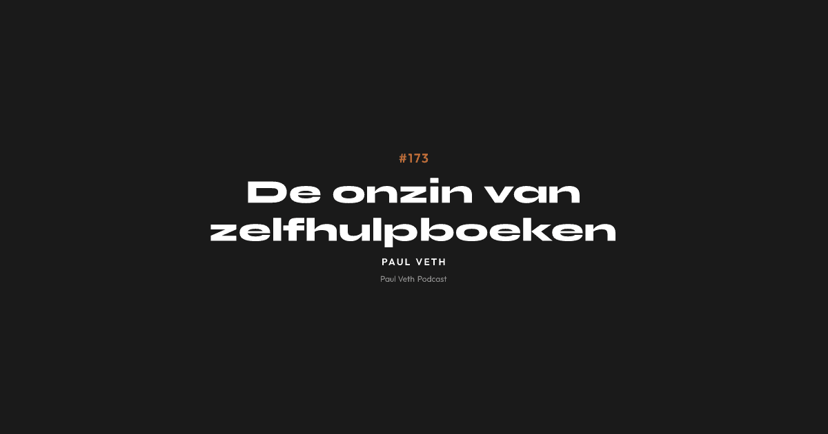 De onzin van zelfhulpboeken