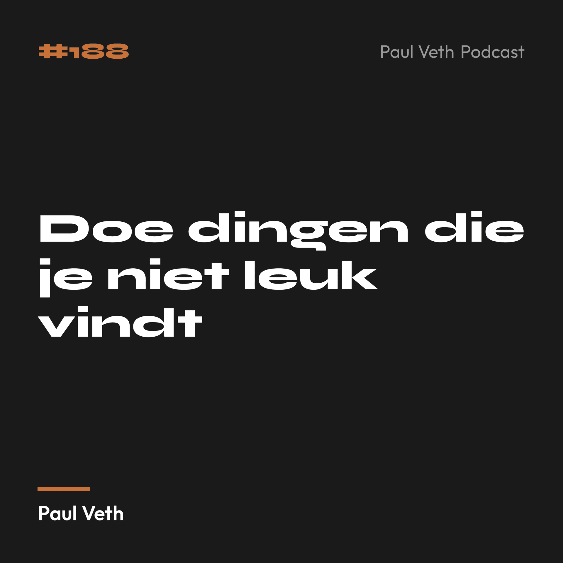 Doe dingen die je niet leuk vindt