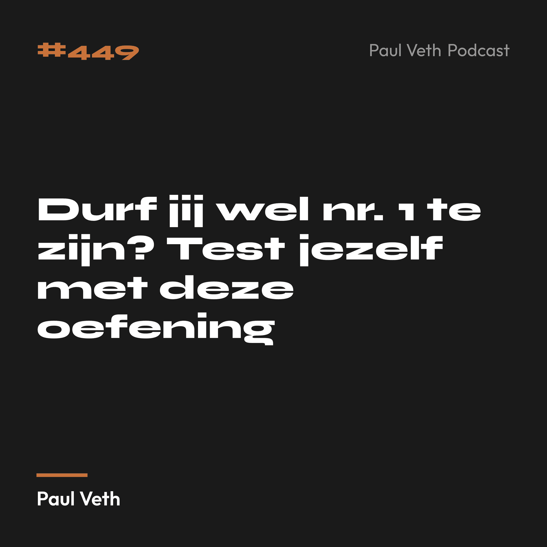 Durf jij wel nr. 1 te zijn? Test jezelf met deze oefening