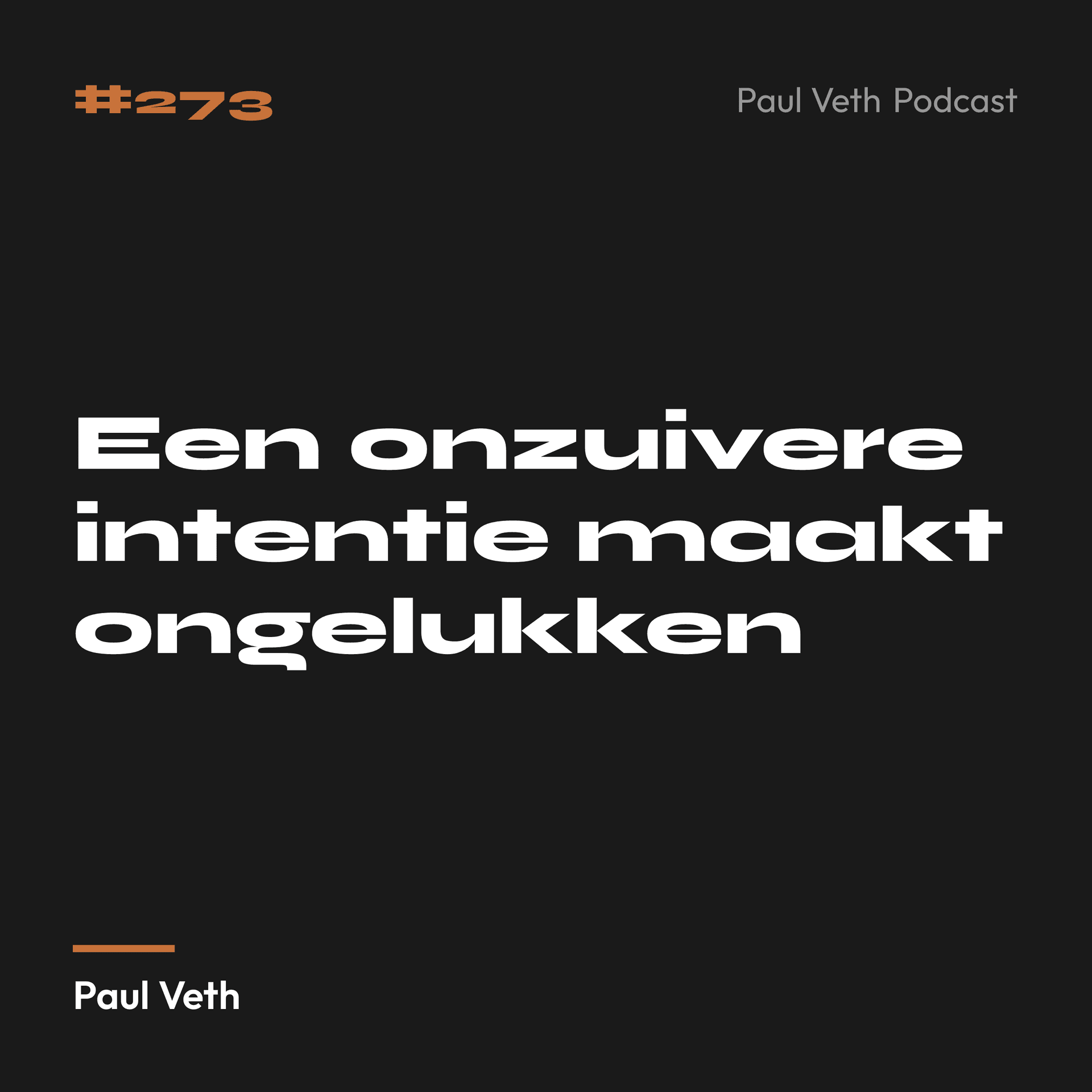 Een onzuivere intentie maakt ongelukken