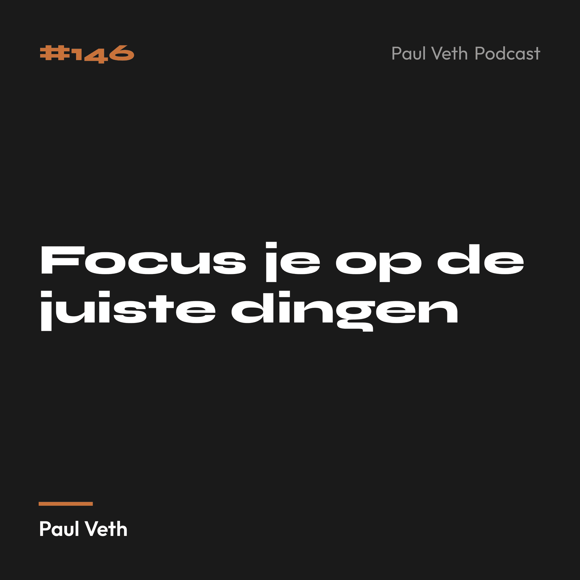 Focus je op de juiste dingen