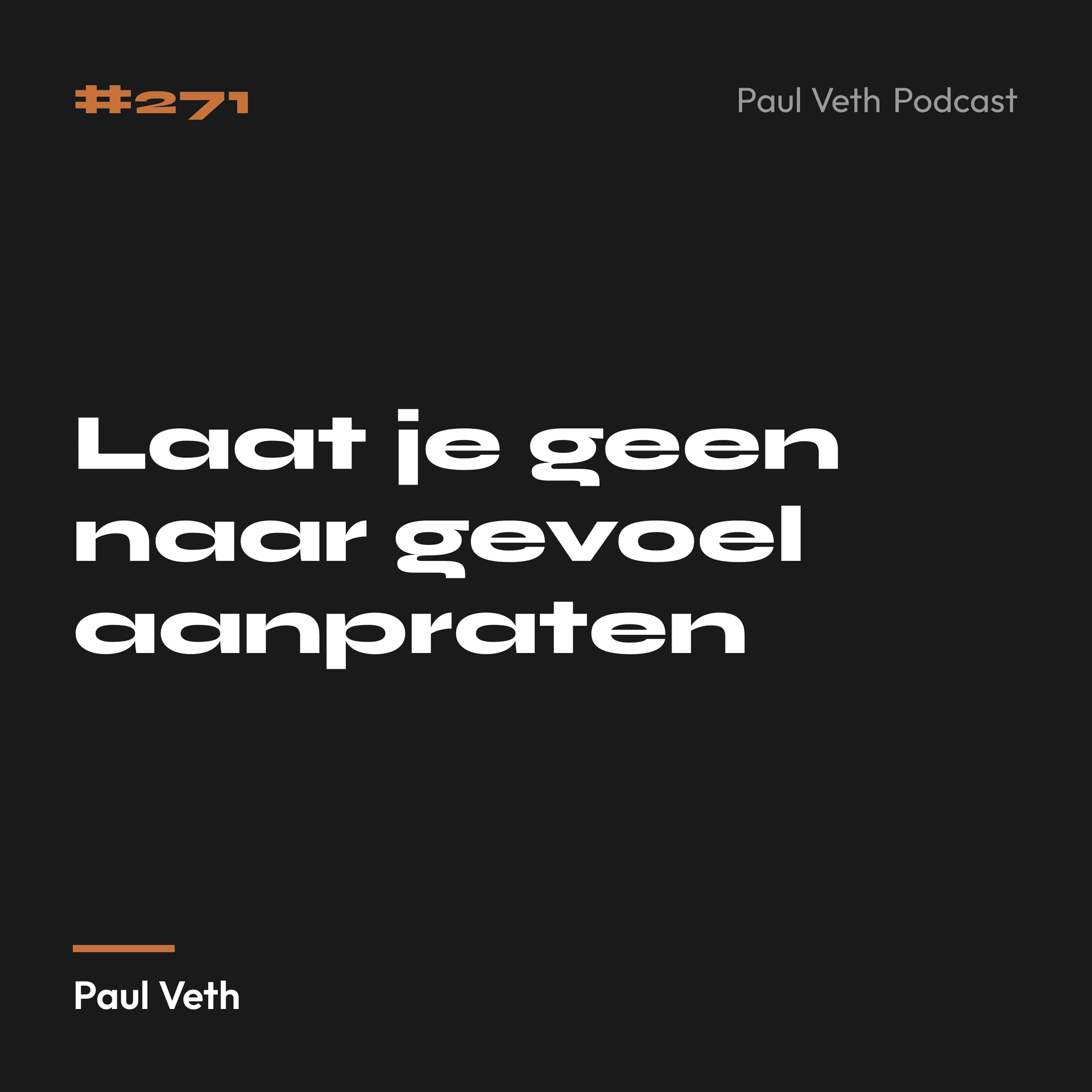 Laat je geen naar gevoel aanpraten