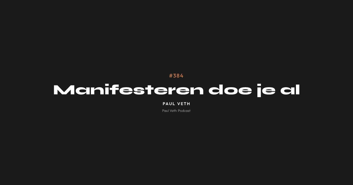 Manifesteren doe je al