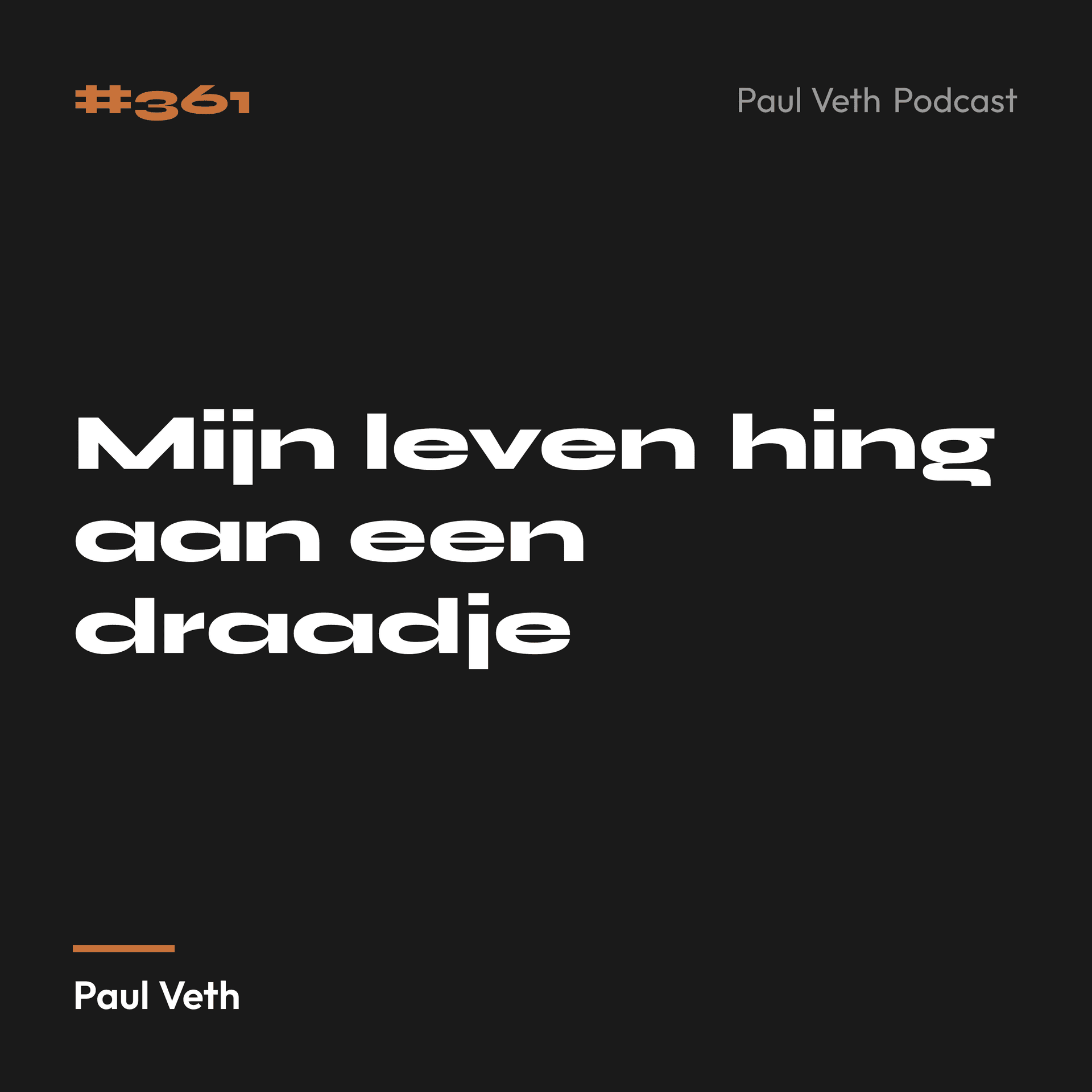 Mijn leven hing aan een draadje