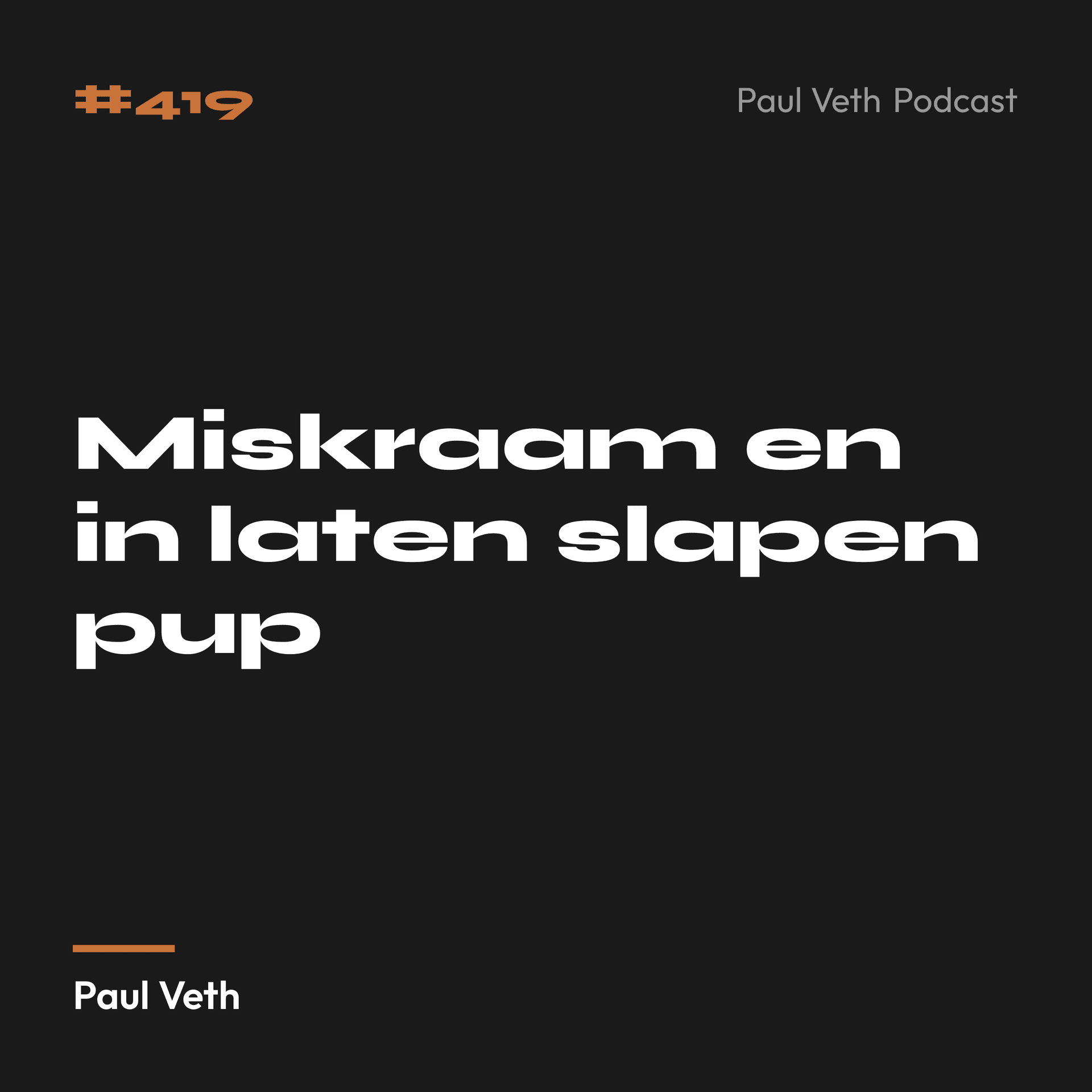 Miskraam en in laten slapen pup