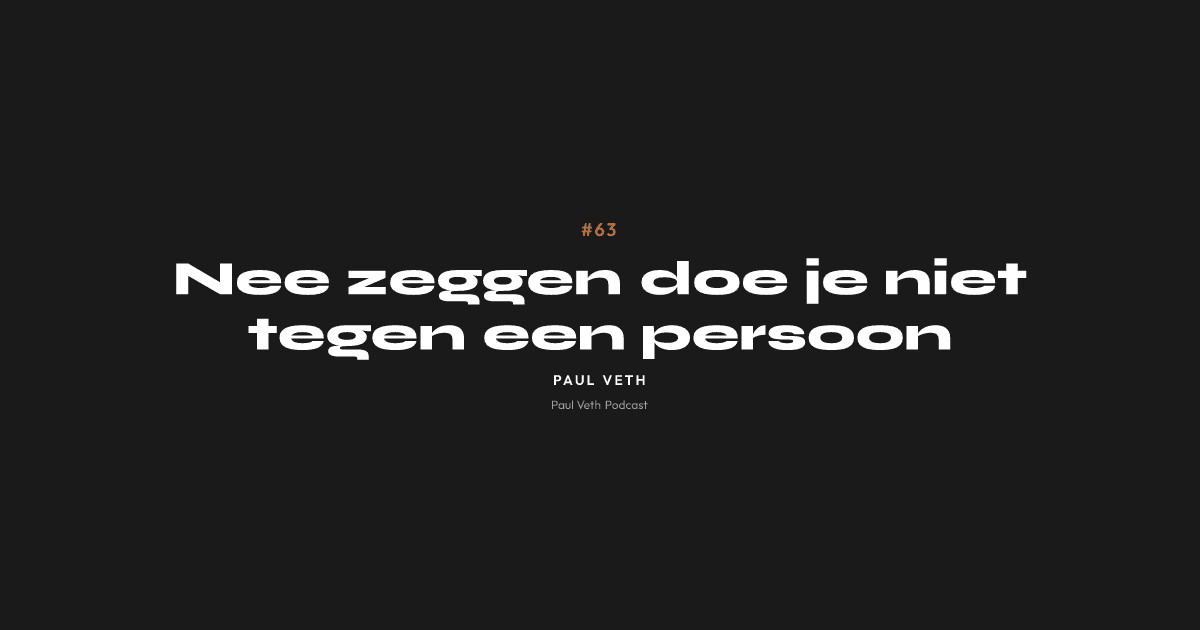 Nee zeggen doe je niet tegen een persoon