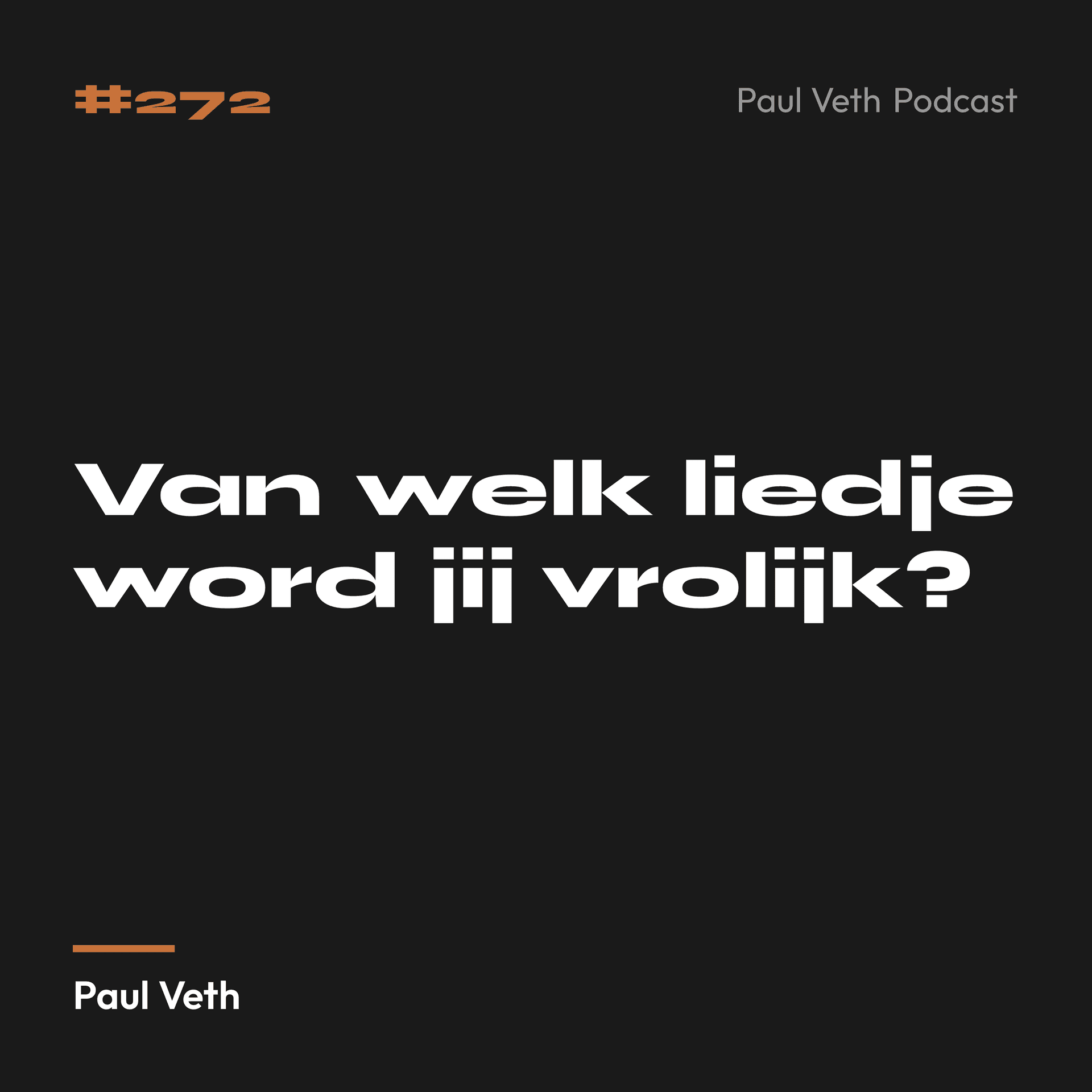 Van welk liedje word jij vrolijk?