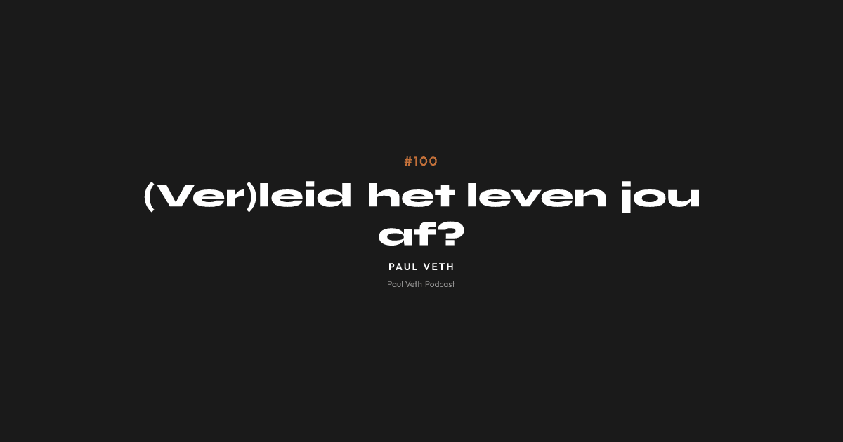 (Ver)leid het leven jou af?