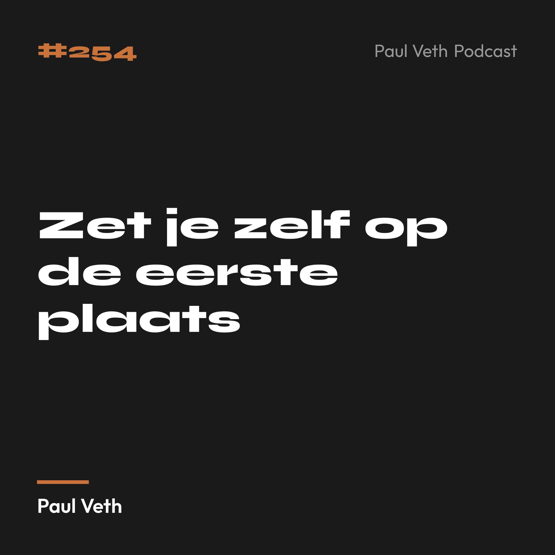 Zet je zelf op de eerste plaats
